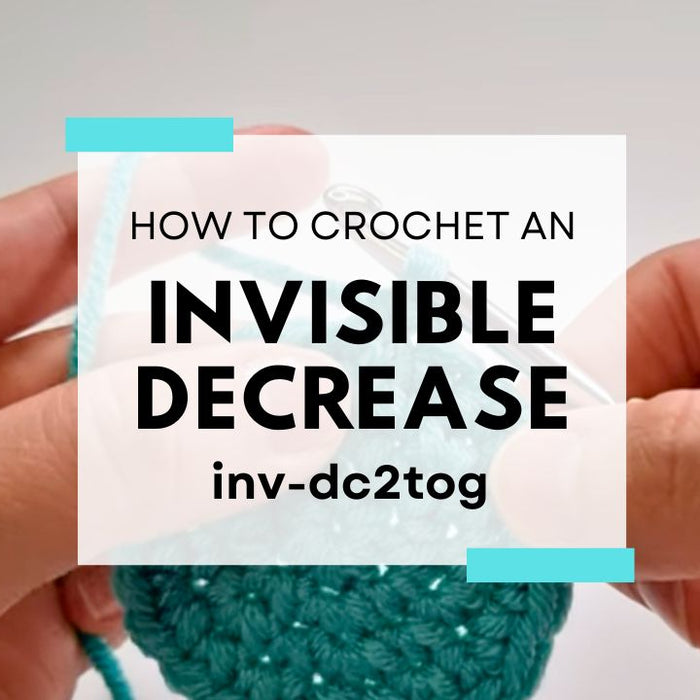 How to Crochet a Invisible Decrease UK and US Terms