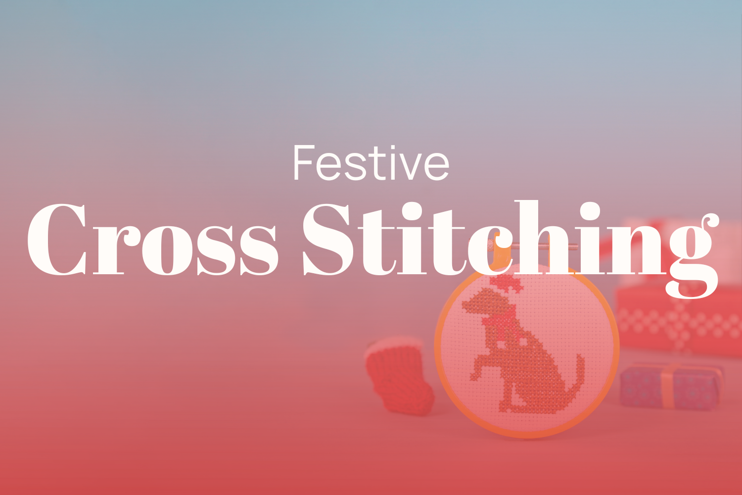 Advent CALendar 2025 - Day 16 Cross Stitching