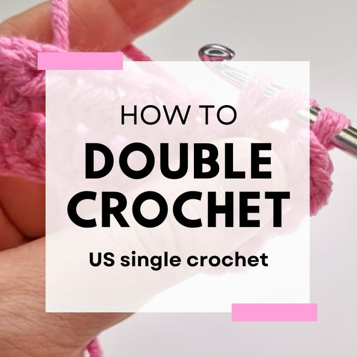 How to do a Double Crochet (dc) UK / Single Crochet (sc) US