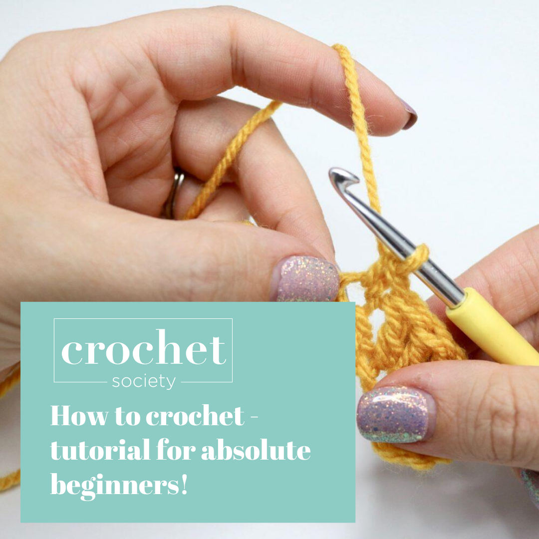 How to crochet for absolute beginners!