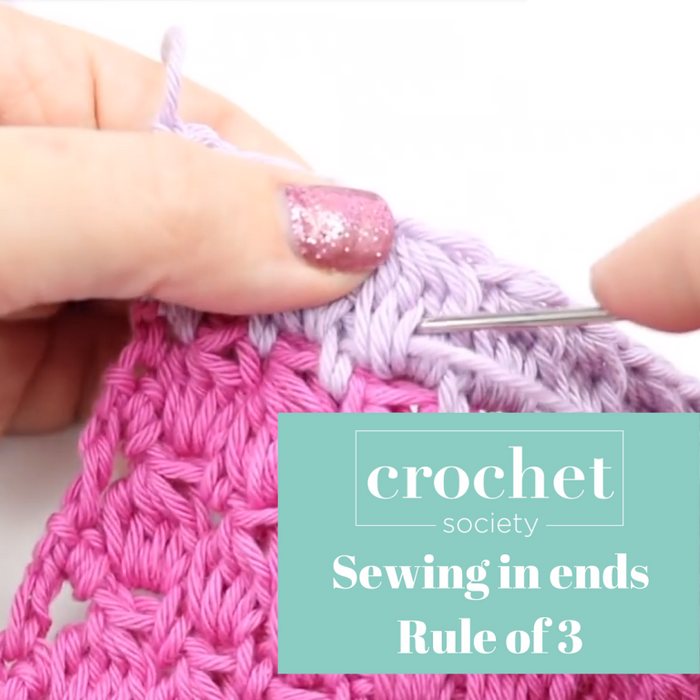 Sewing in end threads in crochet - The Rule of Three