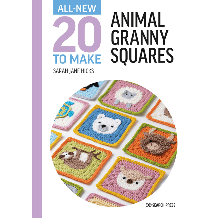 All-New Twenty to Make: Animal Granny Squares by Sarah-Jane Hicks