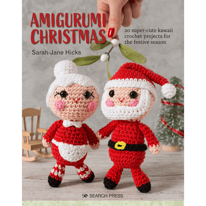 Amigurumi Christmas by Sarah-Jane Hicks