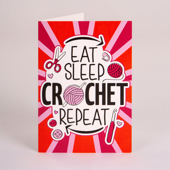 Crochet Society Birthday Card Eat Sleep Crochet Repeat