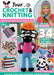 Your Crochet & Knitting Magazine #55